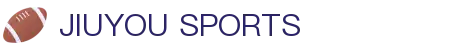 九游体育 (中国)官方网站_JIUYOUSPORTS